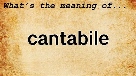 cantabile meaning music 如何在旋律中展现情感