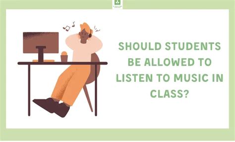 should students be allowed to listen to music in class? should we also consider the impact of background noise on student focus and productivity?